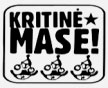 KRITINĖ MASĖ!